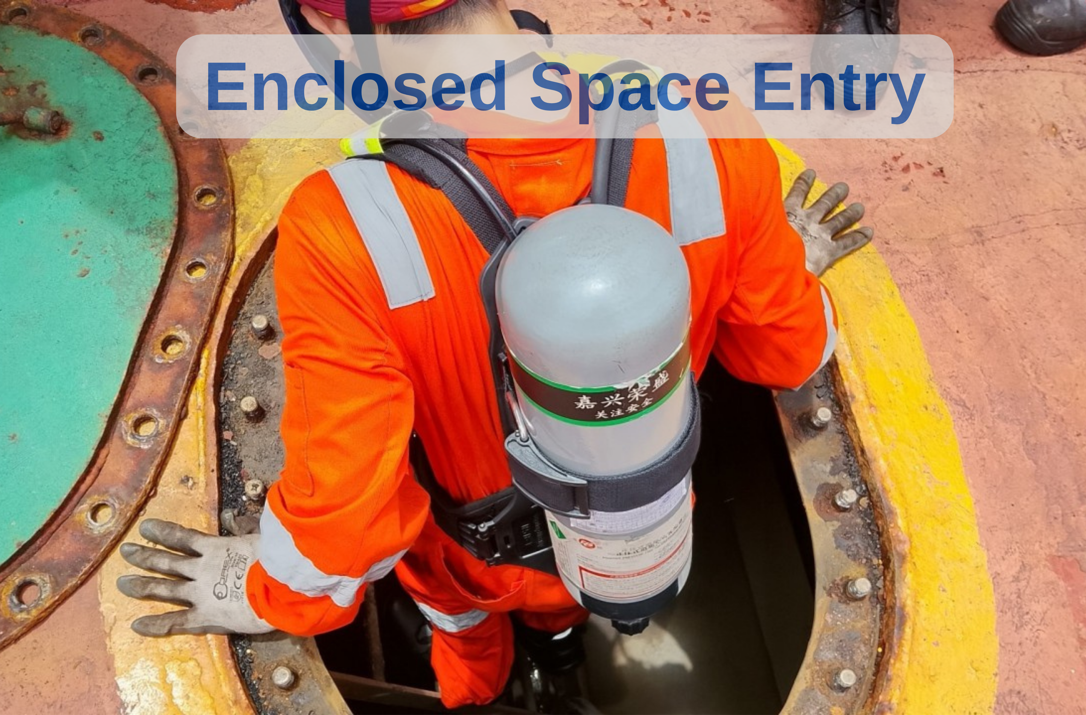 Enclosed Space Entry
